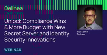 Secret Server and Identity Security Innovations