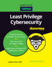 Least Privilege Cybersecurity for Dummies