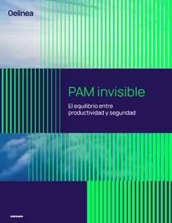 Solución PAM invisible: Clave para lograr el equilibrio entre productividad y seguridad