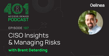 CISO Insights & Managing Risks with Brent Deterding