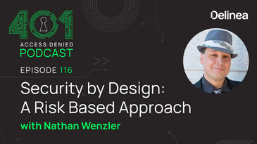 Security by Design: A Risk Based Approach with Nathan Wenzler