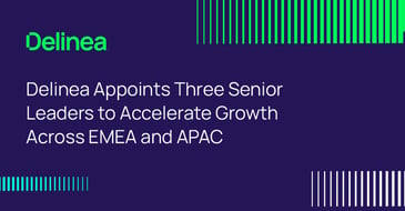 Delinea Appoints Three Senior Leaders to Accelerate Growth Across EMEA and APAC