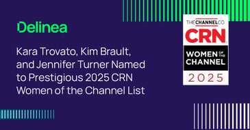 Three Delinea Leaders Named to Prestigious 2025 CRN Women of the Channel List