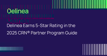 Delinea Earns 5-Star Rating in the 2025 CRN® Partner Program Guide
