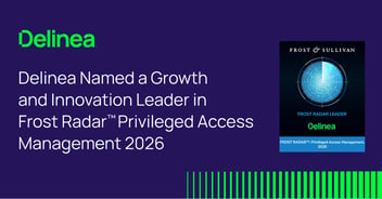 Delinea Named a Growth and Innovation Leader in Frost Radar™: Privileged Access Management 2026