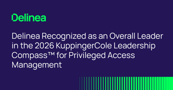 Delinea Recognized as an Overall Leader in the 2026 KuppingerCole Leadership Compass™ for Privileged Access Management