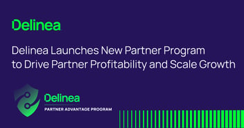 Delinea Launches New Partner Program to Drive Partner Profitability and Scale Growth