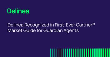 Delinea Recognized in First-Ever Gartner® Market Guide for Guardian Agents