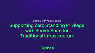 Supporting Zero Standing Privilege for Traditional Infrastructure