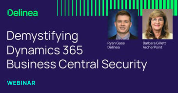 Demystifying Dynamics 365 Business Central Security – Tips and Tricks to Protect Your Data