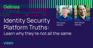 Why Identity Security Platforms Are Not All The Same