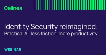 Identity security reimagined: Practical AI, less friction, more productivity