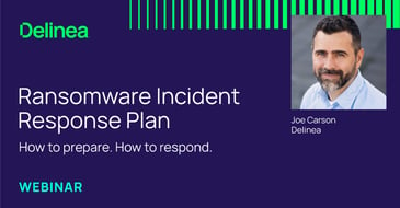Webinar: Ransomware Incident Response Plan