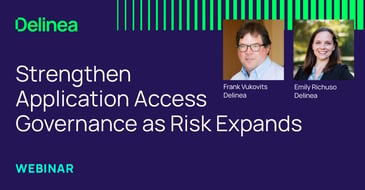 Strengthen Application Access Governance as Risk Expands