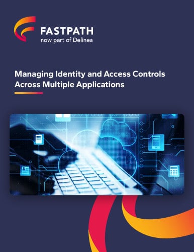 Whitepaper: Managing Identity and Access Controls Across Multiple Applications