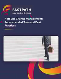 fastpath-whitepaper-netsuite-change-management-thumbnail