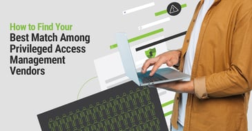 Privileged Access Management Vendors