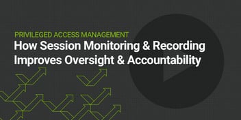 Session Monitoring and Recording
