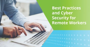 Working remotely cybersecurity best practices