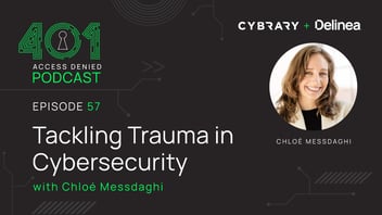 Podcast - Tackling Trauma in Cybersecurity