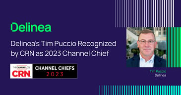 Delinea’s Tim Puccio Recognized by CRN as 2023 Channel Chief
