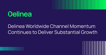 Delinea Worldwide Channel Delivers Substantial Growth