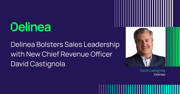 Delinea Bolsters Sales Leadership with New CRO David Castignola