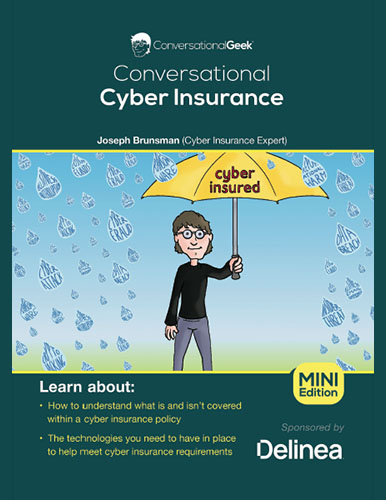 Conversational Geek’s quick guide to cyber insurance