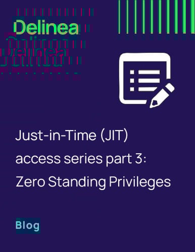 delinea-image-jit-zero-standing-privilege-blog-thumbnail