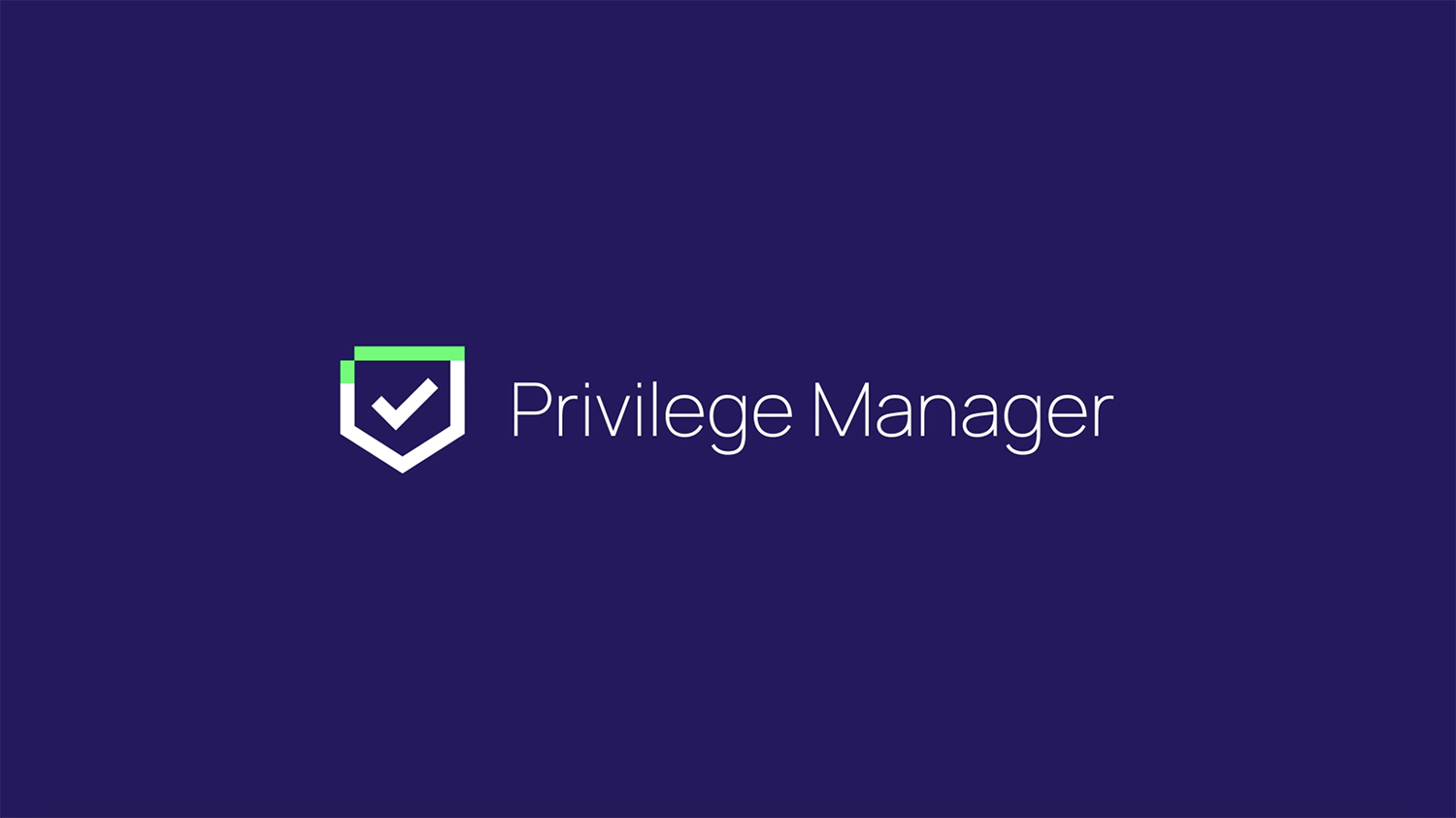 Privilege Manager Demo