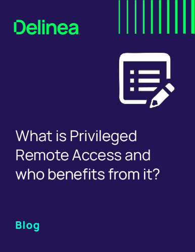 delinea-image-privileged-remote-access-blog-thumbnail