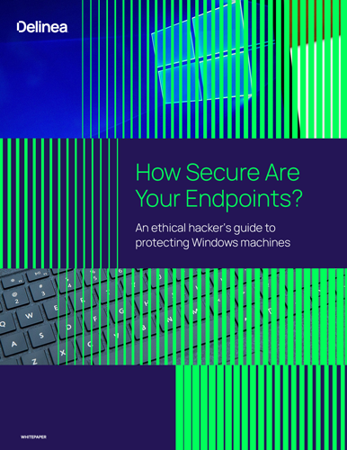 How Secure Are Your Endpoints? An Ethical Hacker’s Guide to Protecting Windows Machines