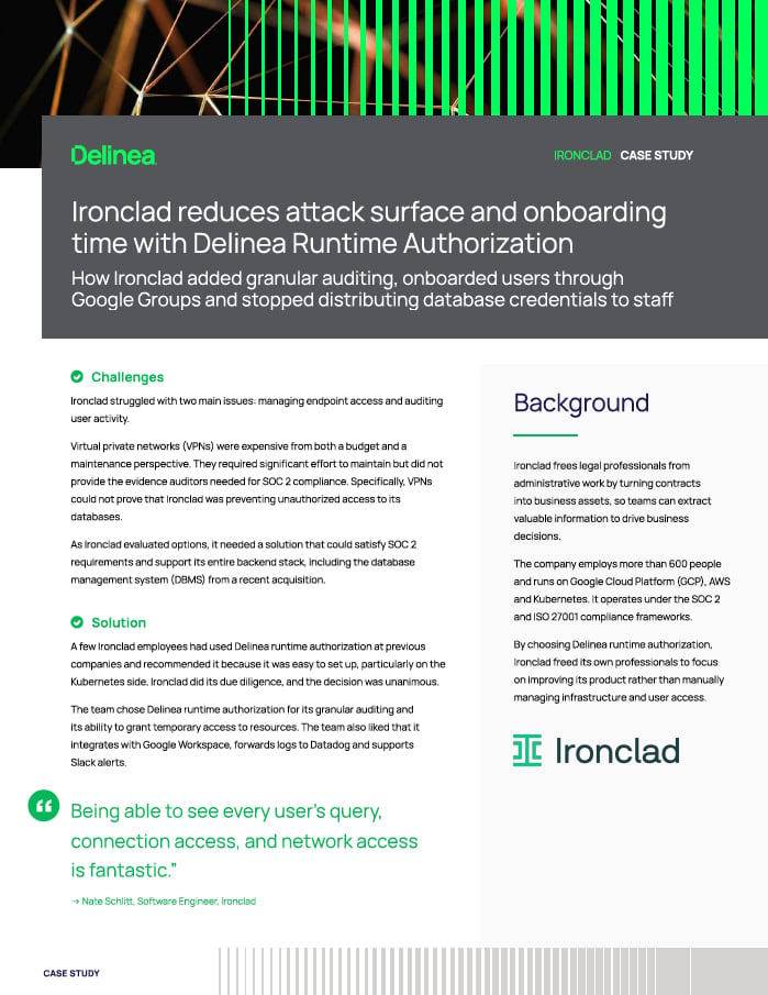 Ironclad Reduces Attack Surface and Onboarding Time with Delinea Runtime Authorization 