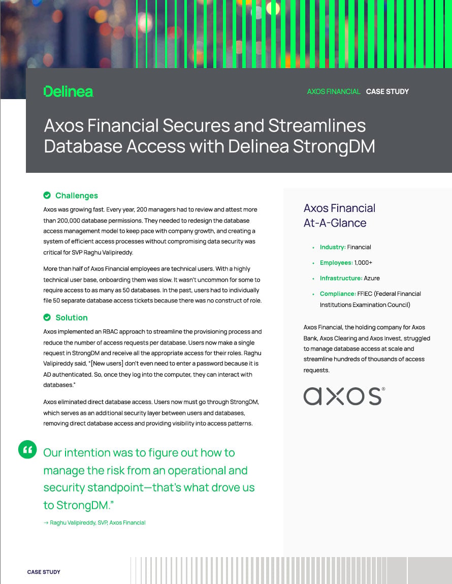 Axos Financial Secures and Streamlines Database Access with Delinea Runtime Authorization 