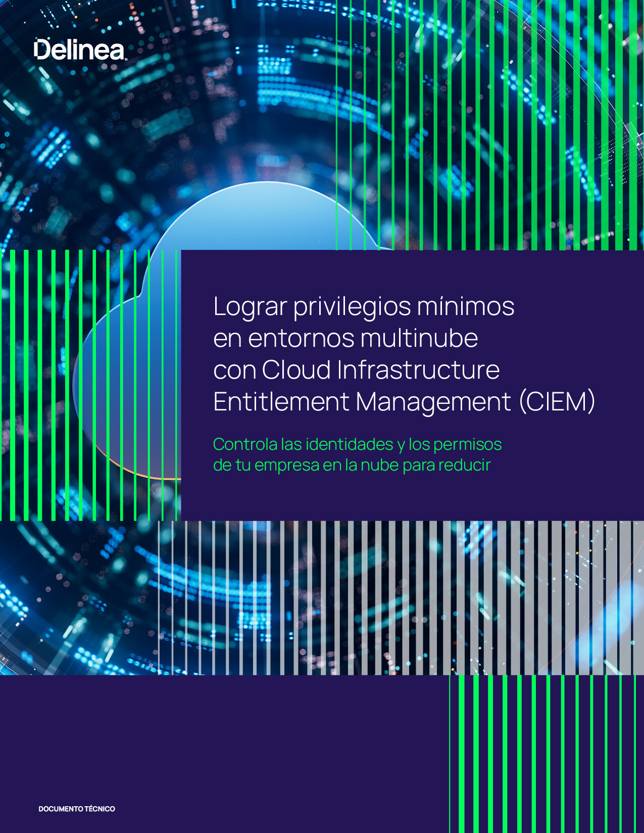 Lograr privilegios mínimos en entornos multinube con Cloud Infrastructure Entitlement Management (CIEM)