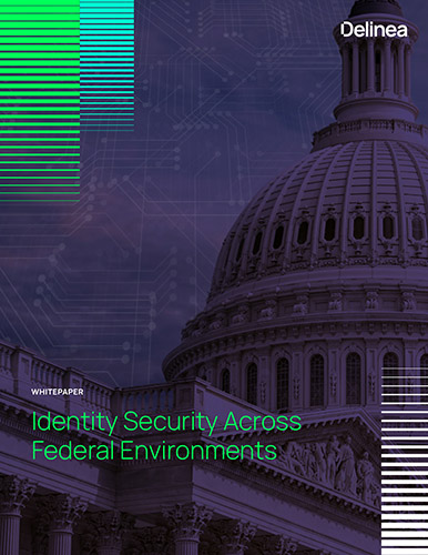 Identity Security Across Federal Environments