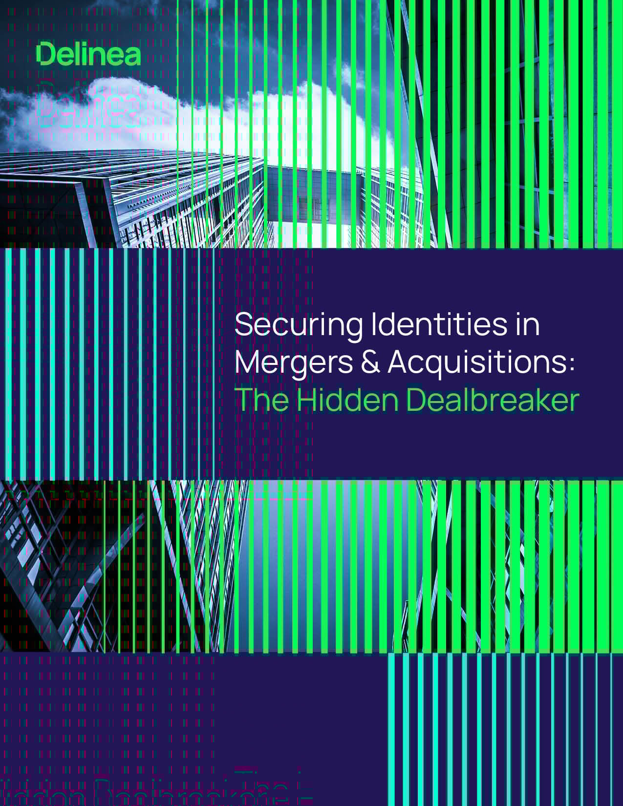 Securing Identities in Mergers and Acquisitions: The Hidden Dealbreaker 