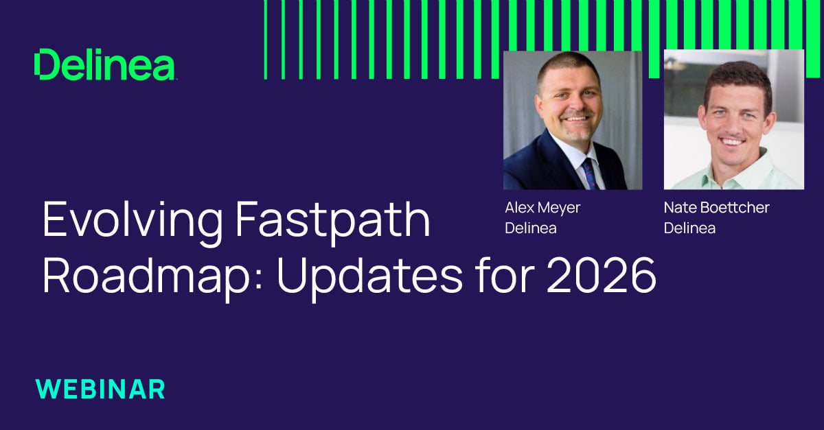Evolving Fastpath Roadmap: Updates for 2026